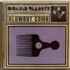DIGABLE PLANETS - BLOWOUT COMB - ���������