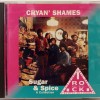 CRYAN' SHAMES - SUGAR & SPICE - A COLLECTION - ���������