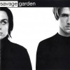 SAVAGE GARDEN - SAVAGE GARDEN - ���������