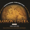 PLACIDO DOMINGO, ELENA OBRAZTSOVA, DANIEL BARENBOIM - CAMILLE SAINT-SAENS: SAMSON & DALILA (���-����: ������ � ������) - ���������
