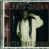 DENNIS BROWN - WATCH THIS SOUND - 