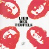 LIED DES TEUFELS - LIED DES TEUFELS - 