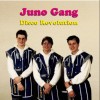 JUNO GANG - DISCO REVOLUTION - 