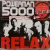 POWERMAN 5000 - RELAX (single) (3 tracks) - 