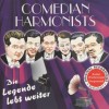 COMEDIAN HARMONISTS - DIE LEGENDE LEBT WEITER - 