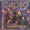 DJ BOBO - VAMPIRES - 