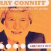 RAY CONNIFF AND HIS ORCHESTRA, CHORUS AND SINGERS - GREATEST HITS (digipak) - 