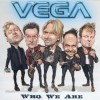 VEGA - WHO WE ARE - 