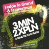 FEDDE LE GRAND & FUNKERMAN FEAT. DOROTHY & ANDY SHERMAN - 3 MINUTES TO EXPLAIN (single) (5 tracks) - 