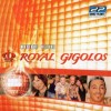 ROYAL GIGOLOS - MUSIQUE DELUXE - 