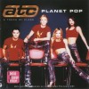 ATC - PLANET POP - 