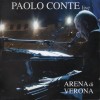 PAOLO CONTE - ARENA DI VERONA - 