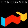 FOREIGNER - AGENT PROVOCATEUR - 