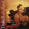 DUKE ROBILLARD - LIVING WITH THE BLUES - 