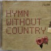 PLUS 49 - HYMN WITHOUT COUNTRY - 