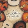 LEE RITENOUR - DREAMCATCHER - 