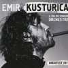 EMIR KUSTURICA & THE NO SMOKING ORCHESTRA - GREATEST HITS (digipak) - 