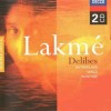 JOAN SUTHERLAND / GABRIEL BACQUIER /  ALAIN VANZO... - LEO DELIBES: LAKME - 