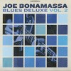 JOE BONAMASSA - BLUES DELUXE VOL. 2 (digipak) - ���������