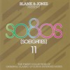 BLANK & JONES - SO80S (SOEIGHTIES) 11 - 