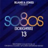 BLANK & JONES - SO80S (SOEIGHTIES) 13 - 