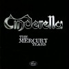 CINDERELLA - THE MERCURY YEARS (box set) - ���������