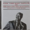 SAM "THE MAN" TAYLOR - PLAYS THE BAD AND THE BEAUTIFUL - 