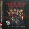 BRIDES OF DESTRUCTION - HERE COME THE BRIDES - 