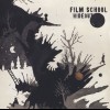 FILM SCHOOL - HIDEOUT - 