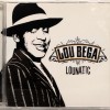 LOU BEGA - LOUNATIC - 