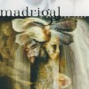 MADRIGAL - I DIE, YOU SOAR - 