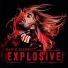 DAVID GARRETT - EXPLOSIVE - ���������