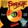 NEW SYNDICATE - PART III - 