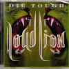 LOUD LION - DIE TOUCH - 