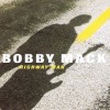 BOBBY MACK - HIGHWAY MAN - 