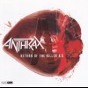 ANTHRAX - RETURN OF THE KILLER A'S - 