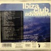 IBIZA CLUB ADVENTURE VOLUME ONE - VARIOUS ARTISTS - 