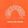 JUSTIN TIMBERLAKE - MAN ON THE WOODS - 