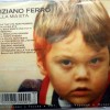 TIZIANO FERRO - ALLA MIA ETA - Меломания