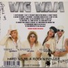 WIG WAM - HARD TO BE A ROCK'N ROLLER... IN TOKYO (limited edition) - 