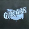 CARAVAN - BETTER BY FAR - ���������