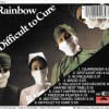 RAINBOW - DIFFICULT TO CURE - ���������
