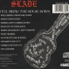 SLADE - WE'LL BRING THE HOUSE DOWN - ���������