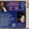 CHARLES BROWN - ONE MORE FOR THE ROAD - ���������