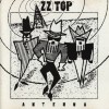 ZZ TOP - ANTENNA - ���������