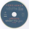 FOREIGNER - WHITE LIE (single) (3 tracks) - ���������