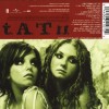 T.A.T.U. - 200 KM/H IN THE WRONG LANE - ���������