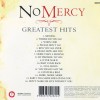 NO MERCY - GREATEST HITS - 