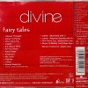DIVINE - FAIRY TALES - 