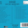 SAVAGE - DON'T CRY - GREATEST HITS - Меломания